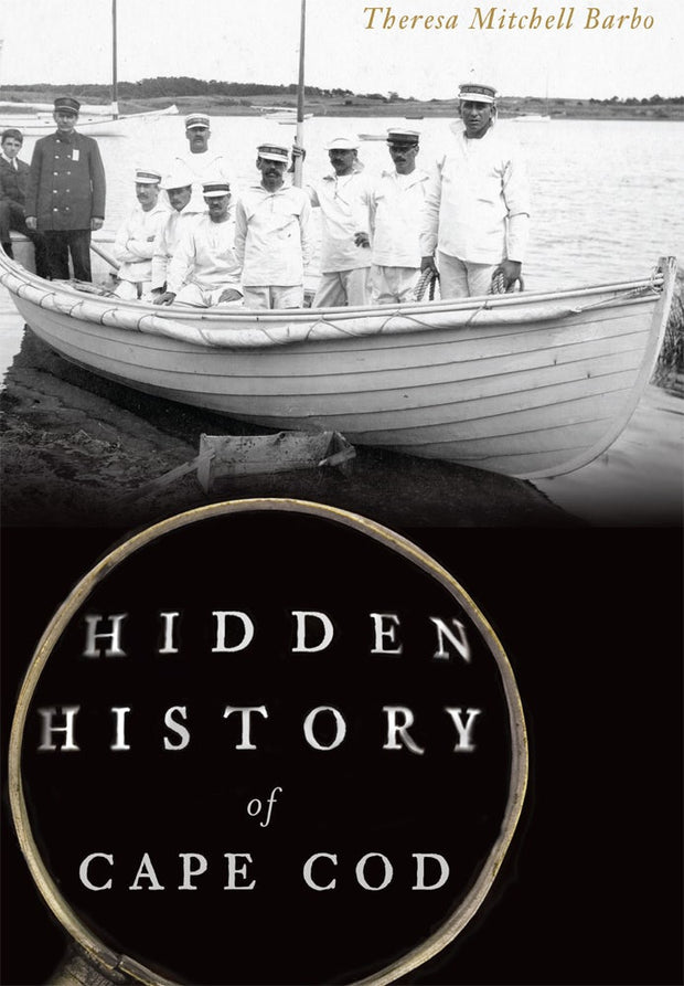 Hidden History of Cape Cod