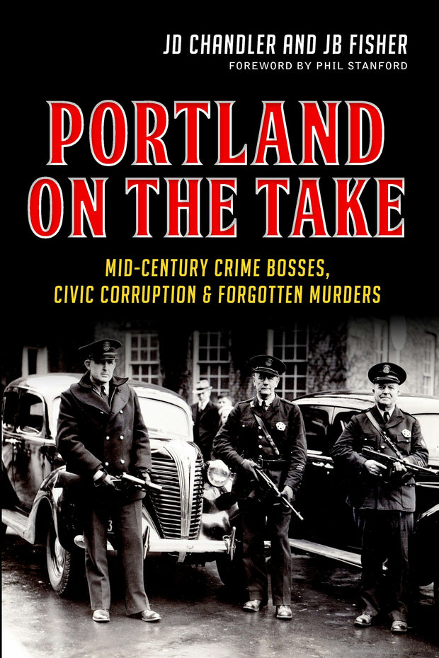 Portland on the Take: