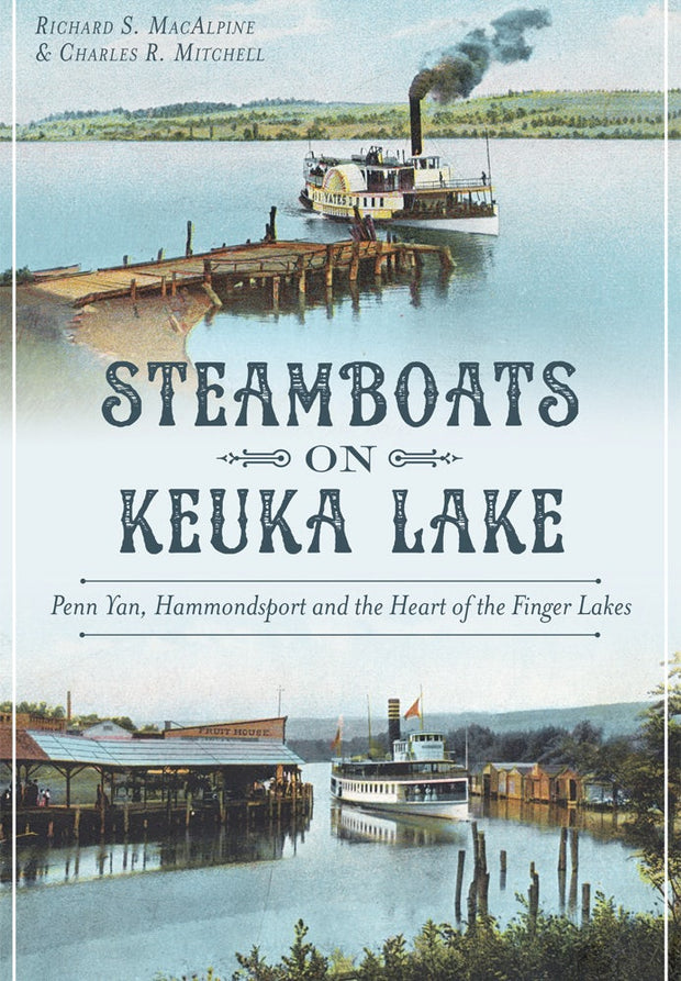 Steamboats on Keuka Lake: