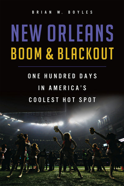 New Orleans Boom & Blackout