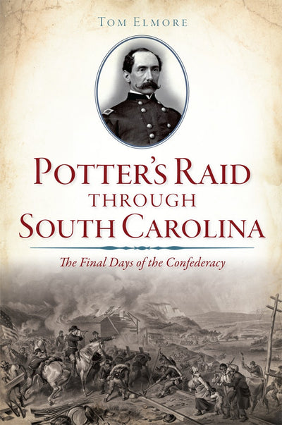 Potter's Raid through South Carolina: