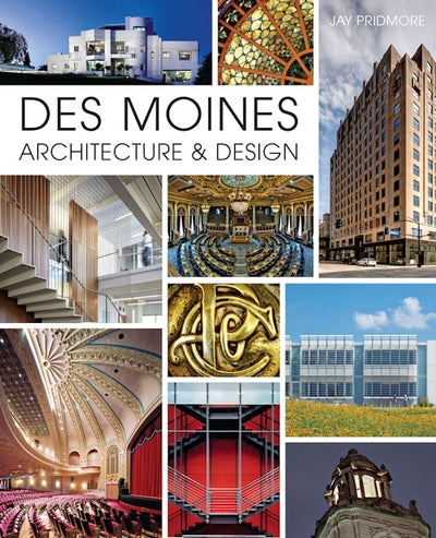 Des Moines Architecture & Design