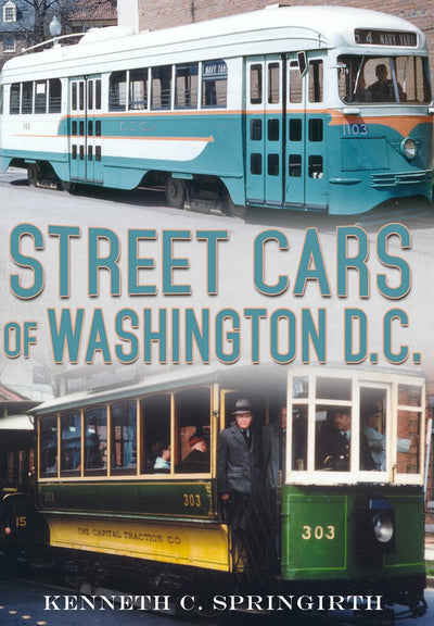 Street Cars of Washington D.C.