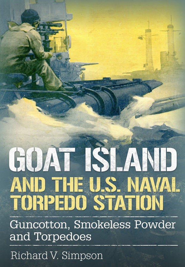 Goat Island and the U.S. Naval Torpedo Station