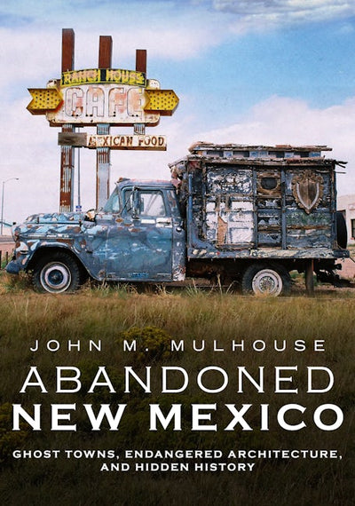 Abandoned New Mexico