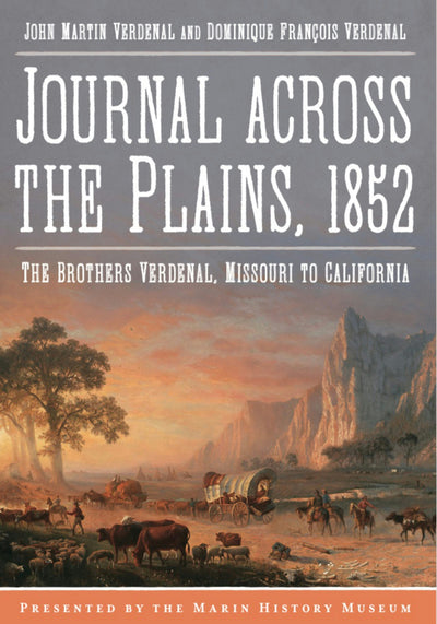 Journal Across the Plains, 1852