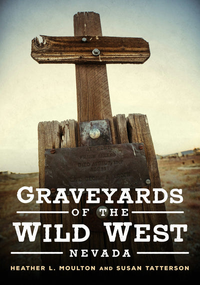 Graveyards of the Wild West