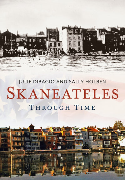 Skaneateles Through Time