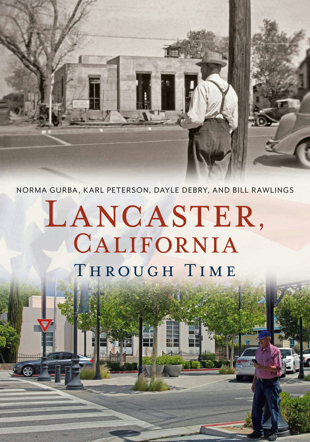 Lancaster, California Through Time