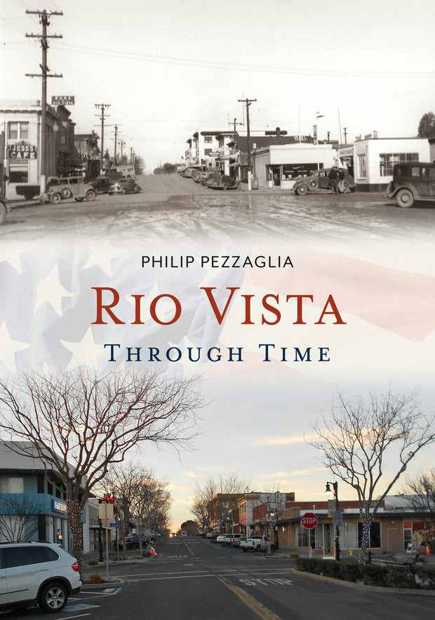 Rio Vista Through Time