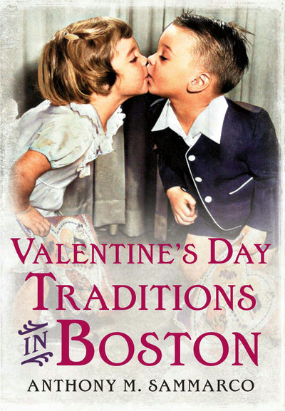 Valentine’s Day Traditions in Boston