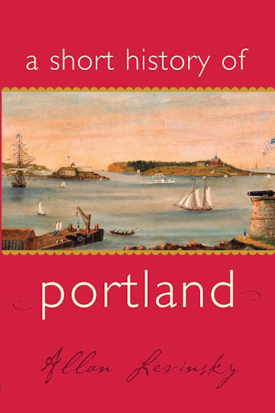 A Short History of Portland