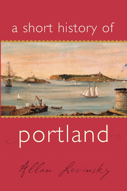 A Short History of Portland