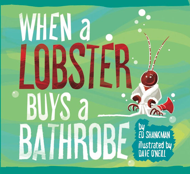 When a Lobster Buys a Bathrobe