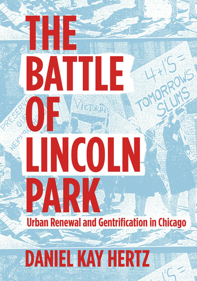 Cover image for The Battle of Lincoln Park, isbn: 9781948742092