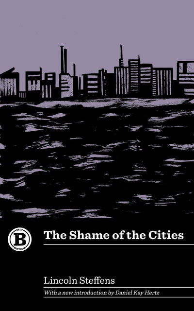 The Shame of the Cities